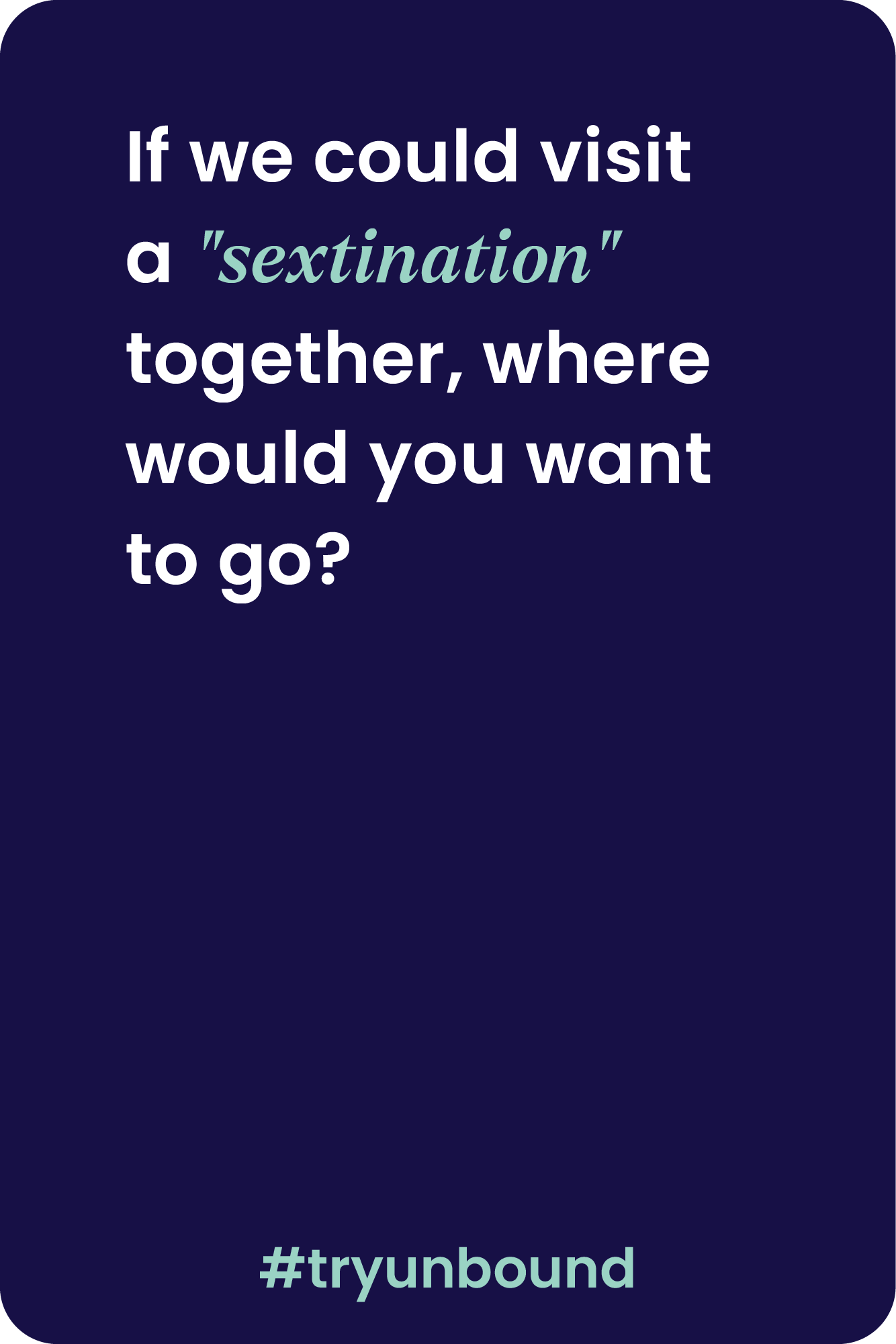 Unbound Twosome The Ultimate Party Game For couples to reveal your p